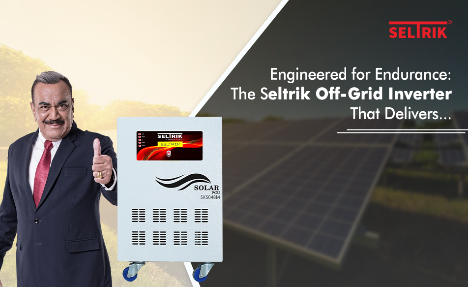 Engineered for Endurance: The Seltrik Off-Grid Inverter That Delivers...