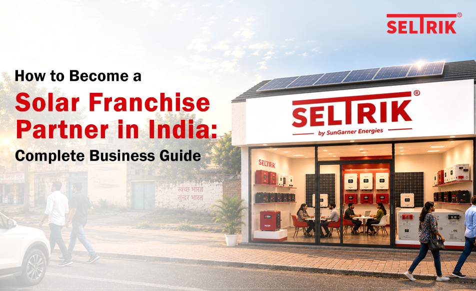 How to Become a Solar Franchise Partner in India: Complete Business Guide