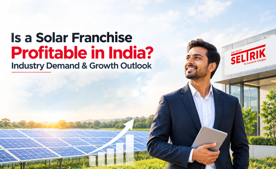 Is a Solar Franchise Profitable in India? Industry Demand & Growth Outlook