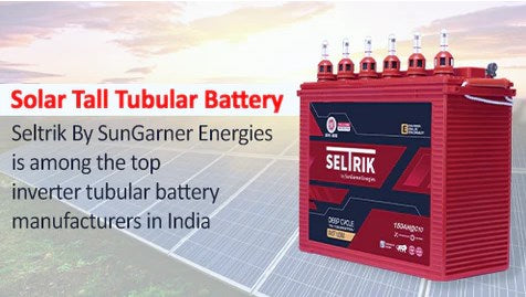 Best Solar Tall Tubular Batteries